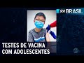 Covid-19: vacina Pfizer-Biontech apresenta 100% de eficácia em adolescentes | SBT Brasil (31/03/21)