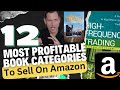 The 12 most profitable book categories to sell on Amazon