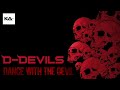 D-devils - Dance With The Devil (Kadir Aydin Remake 2025)