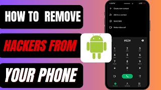 How To Remove Hackers From Your Phone | Quick & Easy
