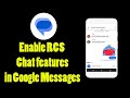 How to enable RCS Chat features in Google Messages (2024 UPDATED)