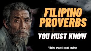 filipino proverbs and sayings That'll Change Your Mindset
