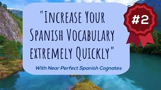 Increase your Spanish Vocabulary Extremely Fast