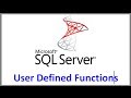 SQL Server User Defined Function Tutorial