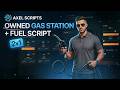 FIVEM Player Owned Gas Station + Fuel Script [ESX/QB/QBOX]