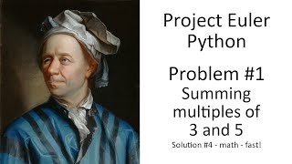 Euler Problem 1 part 4 - Using math - Simple Programming in Python