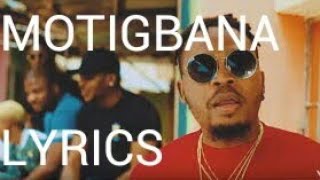 Olamide motigbana lyrics