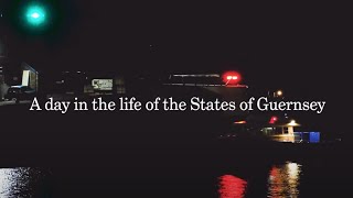 A Day in the Life of the States of Guernsey