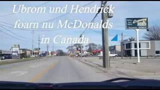 Ubrom und Hendrick foarn nu McDonald's in Canada.