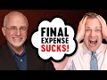 Why Dave Ramsey Is WRONG About Final Expense Burial Insurance!