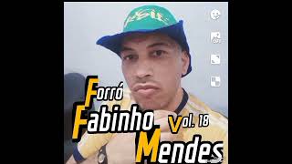 Forró Fabinho Mendes CD VØL.18 TBT 2024 R£P£RTØRiØ NØVØ ...#Forró