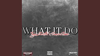 What It Do Feat Sauce Game