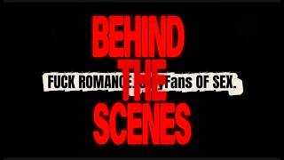 F*CK ROMANCE. OnlyFans OF S*X. || BEHIND THE SCENES