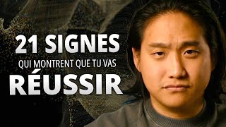 21 SIGNES QUE TU VAS RÉUSSIR (OU ÉCHOUER)