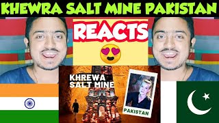 KHEWRA SALT MINE | INDIAN Reaction | World's second largest salt mine in Pakistan