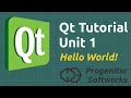Qt Tutorial:  Unit 1, Hello World!