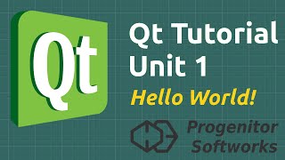Qt Tutorial: Unit 1, Hello World!