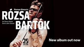 Out now: Rózsa and Bartók Violin Concertos with Roman Simovic!