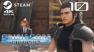 CRISIS CORE : FINAL FANTASY VII REUNION | PART #10 (STORY GAMEPLAY) - 4K 60FPS