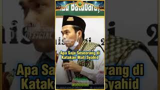 Apa Saja Seseorang diKatakan Mati Syahid #uas #shorts #viral #ceramah #pengajian #hijrah #ilmu