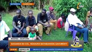 Baganda ba col NDAHURA batabukidde Gavumenti