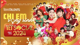 CHỊ EM SONG SINH - TẾT SOCIAL 2024 | PHIM HÀI TẾT 2024 | BB Trần, Hải Triều, Ngọc Phước, Ngọc Hoa,…