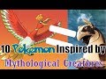 10 Pokemon based on Mythological Creatures