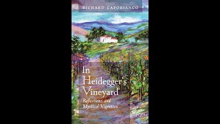 In Heidegger's Vineyard // Richard Capobianco