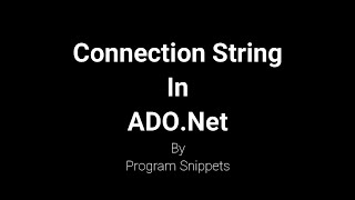 Connection String in ADO Net