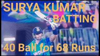India v/s south Africa  match SURYA KUMAR YADAV  40balls 68 runs innings