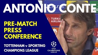 PRESS CONFERENCE Antonio Conte: Tottenham "I Need to Speak to the Club to Understand Best Solution"