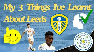 3 Things I've Learnt About Leeds United So Far This Season!!!