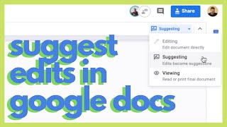 How to Turn on Suggestion Mode in Google Docs