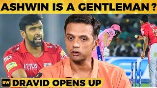 Dravid On Ashwin Controversy - Mankading is Fair or Unfair | IPL2019