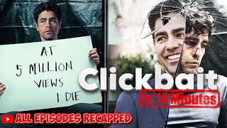 Clickbait Netflix Series in 15 Minutes (2021) Full Series Recap \u0026 Review | Ending Explained