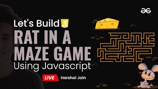 Build Rat in a Maze Game Using JavaScript ( part - 1 ) | JavaScript Projects Beginner to Advanced