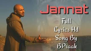 Jannat Full Lyrics Video Song BPraak/////BPraak///Tera Mukhda Vi Jannat Hai ////Sufna Album Song //