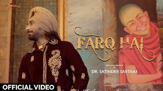 Farq Hai | فرق ہے  | Shayrana Sartaaj - Paradigm Of Poetry (Urdu Poetry) | Dr. Satinder Sartaaj