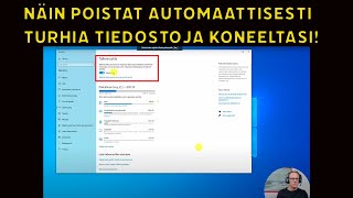 Näin poistat automaattisesti turhia tiedostoja koneeltasi!