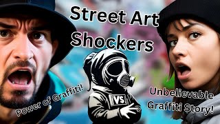 Street Art Shockers, The Power of Graffiti