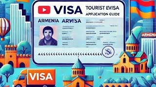 Step-by-Step Guide: How to Apply for an Armenia Tourist eVisa