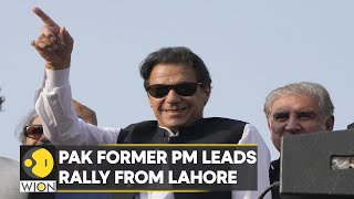 Imran Khan's 'Azadi March' to Islamabad: Pak Former PM seeks early general elections | WION