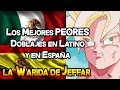 Los mejores PEORES Doblajes y Traducciones en Latino y España - La Warida de Jeffar