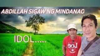 Misan dih muna kagunahan by: ABDILLAH SIGAW NG MINDANAO. Live