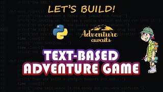 Text Based Adventure Game with Python - Python Beginners Project