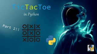How to make TicTacToe using Python | Python exercises #14 Part 2