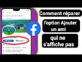 Comment réparer Ajouter un ami ne s'affiche pas sur Facebook (2022)