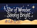 Star of Wonder, Shining Bright - Christmas Song for Kids