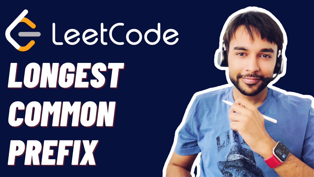 Longest Common Prefix (LeetCode 14) | Full Solution With Animations And ...