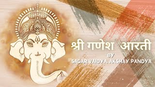 Sukh karta Dukh harta | Jaidev Jaidev | Sagar Vaidya | Full Arti With Lyrics